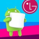 LG V10 Marshmallow Güncellemesi