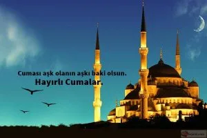 Cuma Mesajları – Sözleri