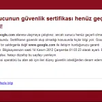 Sunucunun Güvenlik Sertifikası Henüz Geçerli Değil Hatası