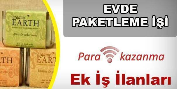 evde paketleme işi
