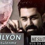 Sus da Leylam Duymasınlar