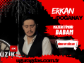 Erkan Doğanay Mazeretimdir Babam