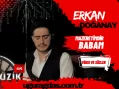 Erkan Doğanay Mazeretimdir Babam