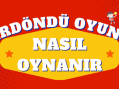Fırdöndü Oyunu Nasıl Oynanır