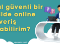 Nasıl güvenli bir şekilde online alışveriş yapabilirim?