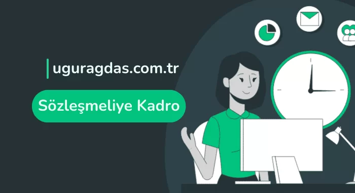 Sözleşmeli Personele Kadro