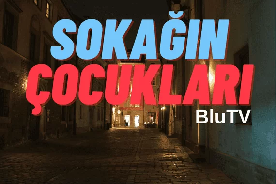 Sokağın Çocukları Hangi Gün Yayınlanıyor