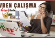 Kariyer iş ilanları Evden Çalışma İmkanı Sağlıyor