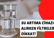 Su Artıma Cihazı Alırken Filtrelere Dikkat