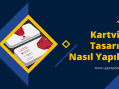 Kartvizit Tasarımı Nasıl Yapılır?