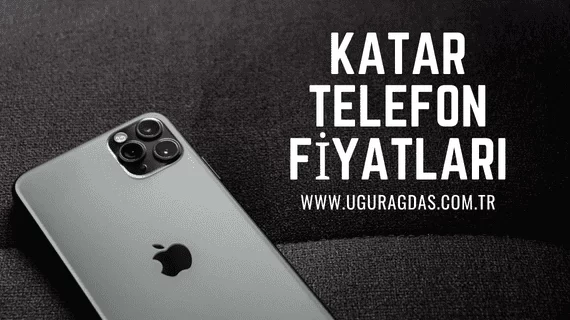 Katar iPhone Fiyatları 2023