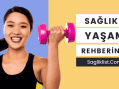 Sağlıklı Yaşam Rehberiniz: SaglikList.com