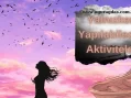 Tek başına hangi aktiviteler yapılır?