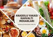 Anadolu Yakası Kahvaltı Mekanları