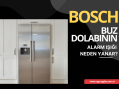 Bosch Buzdolabının Alarm Işığı Neden Yanar ve Çözümü