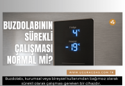 Buzdolabının Sürekli Çalışması Normal mi?