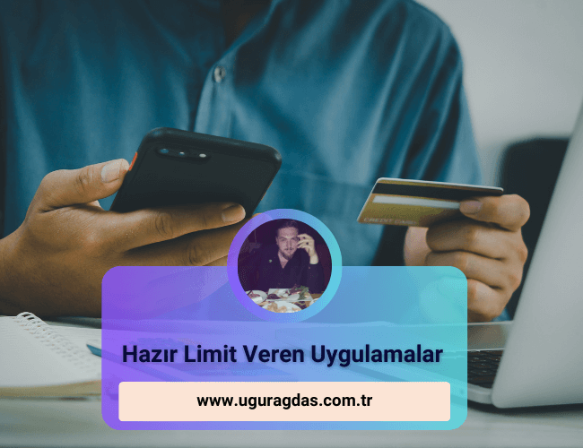 Hazır limit veren uygulamalar 2023`te yükselen trend