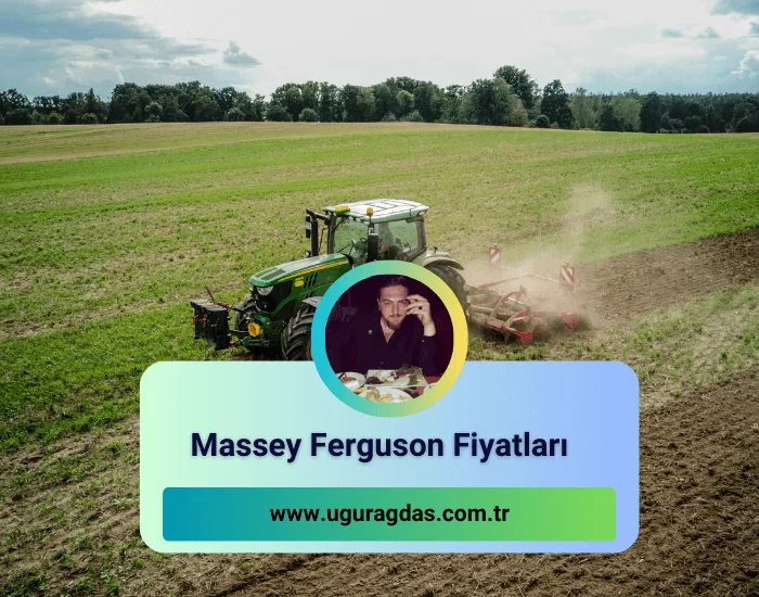 Massey Ferguson Fiyat Listesi 2023