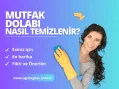 Mutfak dolabı en kolay nasıl temizlenir?