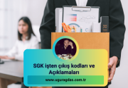 SGK İşten Çıkış Kodları Açıklamaları 2023