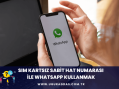 SIM Kartsız Sabit Hat ile WhatsApp Kullanmak