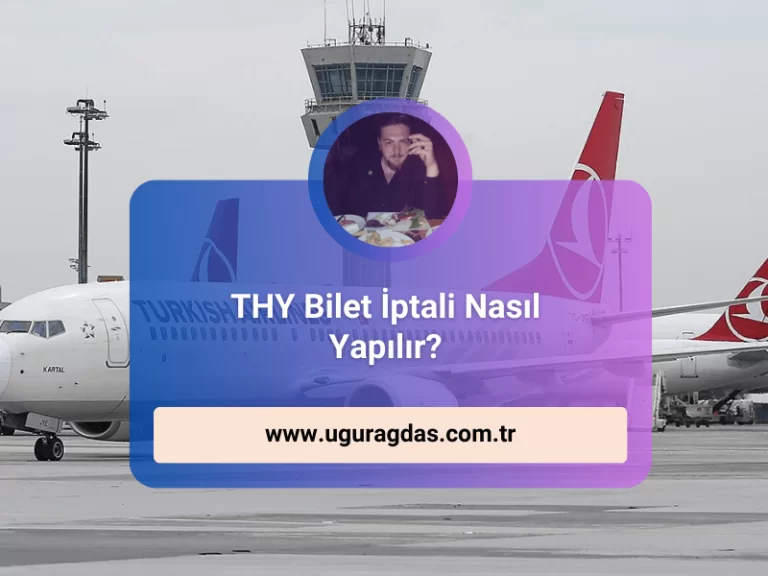 THY Bilet İptali Nasıl Yapılır? 2023