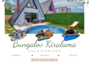 Kiralık Bungalov Seçenekleri