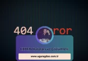 Exxen Hataları ve Çözümleri