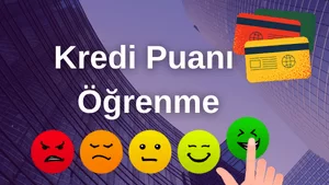 Kredi Puanımı Öğrenme