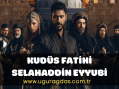 Kudüs Fatihi Selahaddin Eyyubi Dizi Oyuncuları