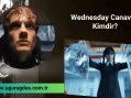 Wednesday Canavarı Kimdir?