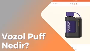 Vozol Puff Nedir?