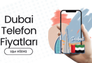 Dubai Telefon Fiyatları 2024