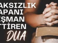 Haksızlık Yapanı Pişman Edecek Dua