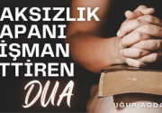 Haksızlık Yapanı Pişman Edecek Dua