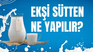 Ekşi Sütten Ne Yapılır?