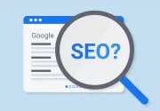 Arama Motoru Optimizasyonu (SEO) Nedir?