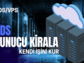 VDS Sunucu Kiralama Rehberi
