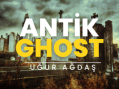 Antik Ghost Gerçek mi?