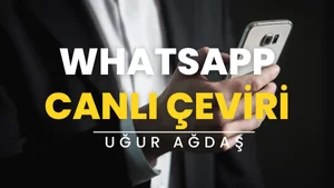 WhatsApp Canlı Çeviri