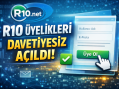 R10.NET Üyelikleri Kısa Süreliğine Davetiyesiz Olarak Açıldı
