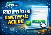 R10.NET Üyelikleri Kısa Süreliğine Davetiyesiz Olarak Açıldı