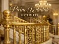 Pirinç Korkuluk Sistemleri : Estetik, Güvenlik ve Modern Mimari Çözümler