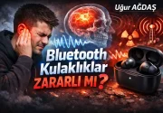 Bluetooth Kulaklıklar Zararlı mı?