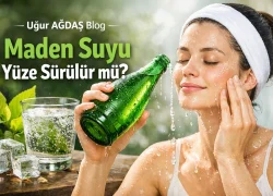 Maden Suyu Yüze Sürülür mü?