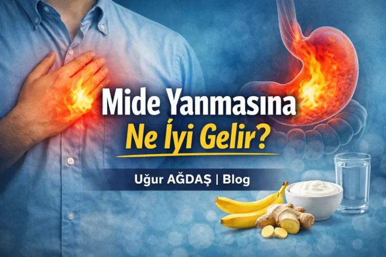 Mide Yanmasına Ne İyi Gelir?