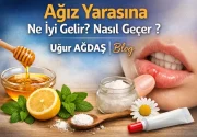 Ağız Yarasına Ne İyi Gelir? Yara Nasıl Geçer?