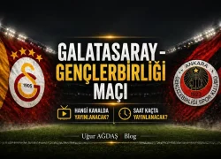 Galatasaray – Gençlerbirliği Maçı Hangi Kanalda Saat Kaçta Yayınlanacak?