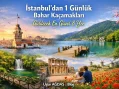 İstanbul’dan 1 Günlük Bahar Kaçamakları – Gezilecek Yerler