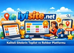 iyisite.net – Kaliteli Sitelerin Toplist ve Rehber Platformu